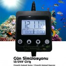 ES Akvaryum Gün Simulasyon Cihazi